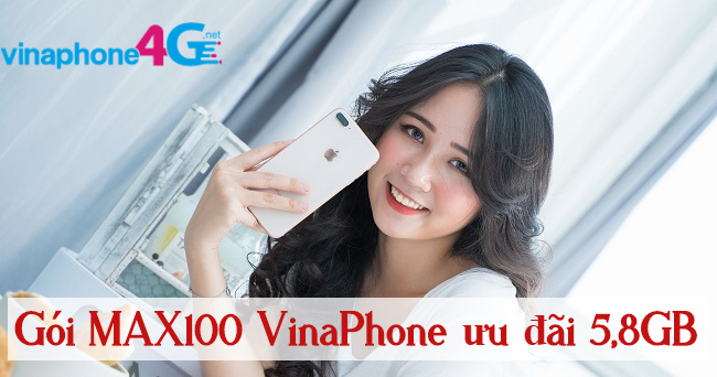 Dang ky goi MAX100 VinaPhone nhu the nao? goi MAX100 VinaPhone
