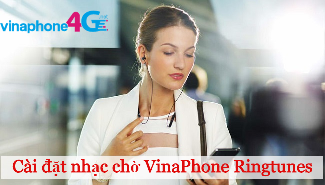 lam the nao de cai nhac cho VinaPhone? nhac cho VinaPhone Ringtunes