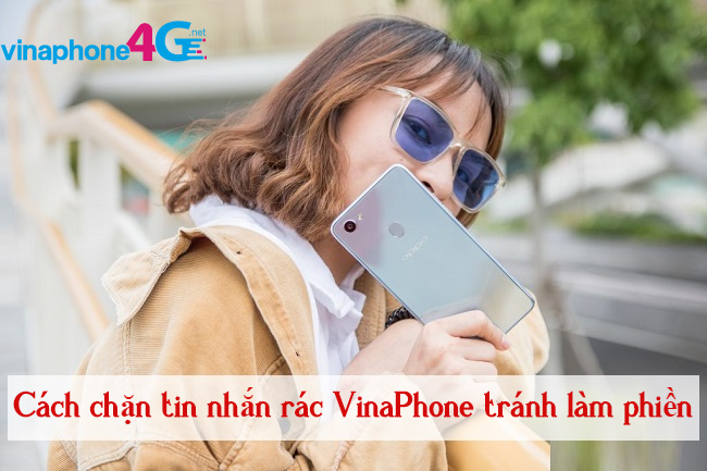 Cach chan tin nhan rac VinaPhone chinh xac nhat chan tin nhan rac VinaPhone