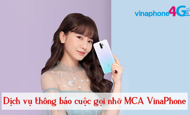 Dang ky dich vu thong bao cuoc gọi nho mca VinaPhone nhu the nao? dich cuoc thong bao cuoc goi nho Mca VinaPhone