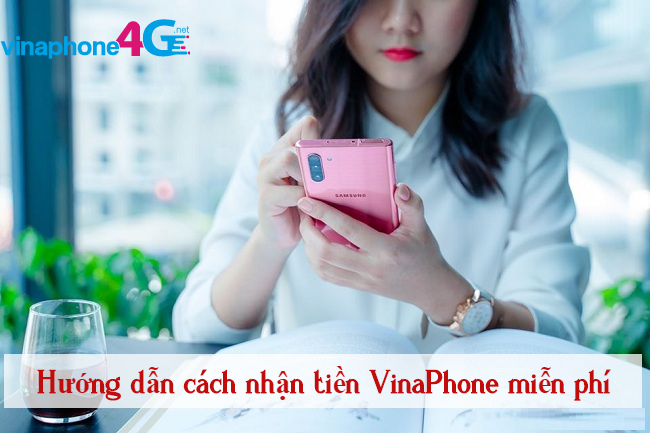 Lam the nao de nhan tien VinaPhone mien phi ? nhan tien VinaPhone mien phi