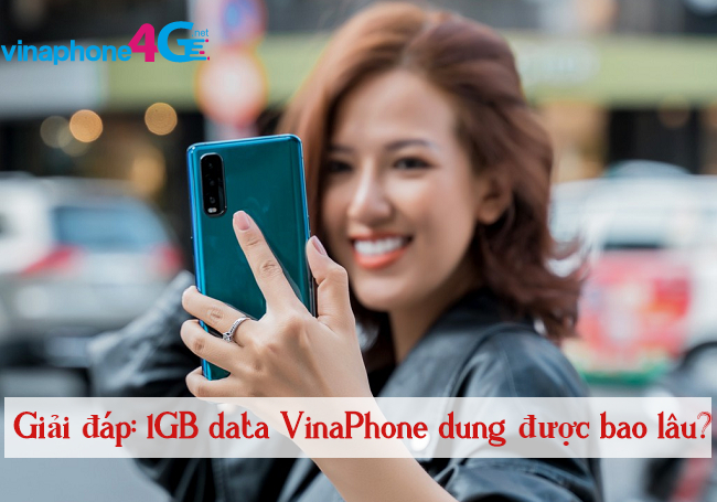Cach tinh dung luong data VinaPhone 1gb data vinaphone su dung duoc bao lau?
