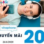 Khuyến mãi VinaPhone ngày 26/6/2020