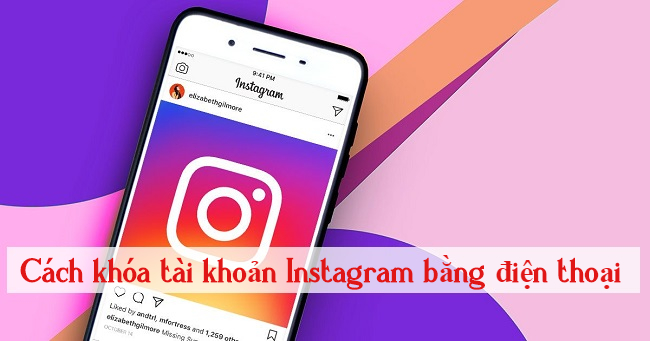 khoa tai khoan instagram bang dien thoai 