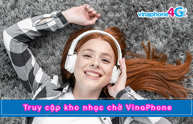 truy cap kho nhac cho vinaphone o dau