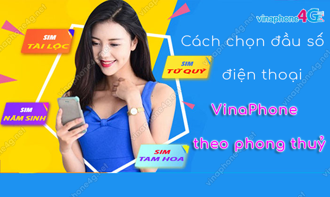 cach chon dau so dien thoai vinaphone theo phong thuy 