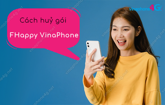 cach huy goi fhappy vinaphone