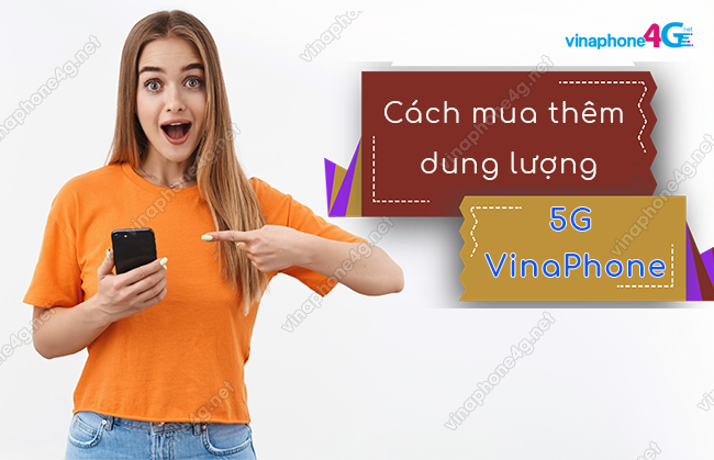 cach mua them dung luong 5g vinaphone