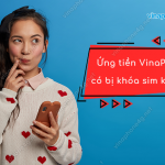 ung tien vinaphone co bi khoa sim khong