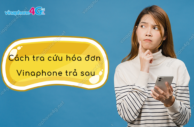 tra cuu hoa don dien thoai vinaphone tra sau