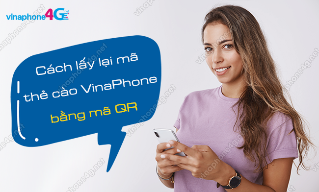 cach lay lai ma the cao vinaphone bang ma qr