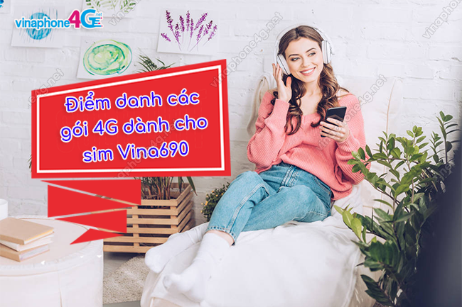 goi 4g danh cho sim vina690