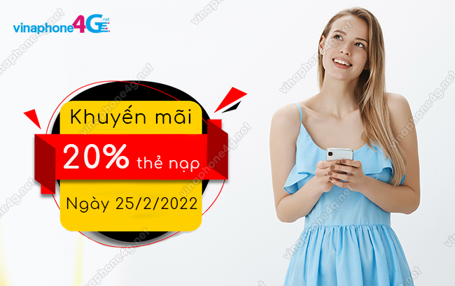 vinaphone khuyen mai 20 the nap ngay 25 2 2022