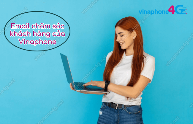 email CSKH VinaPhone la dia chi nao email CSKH VinaPhone