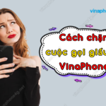 cách chặn cuộc gọi giấu số VinaPhone