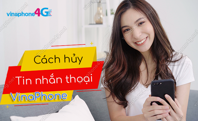 cach huy tin nhan thoai vinaphone