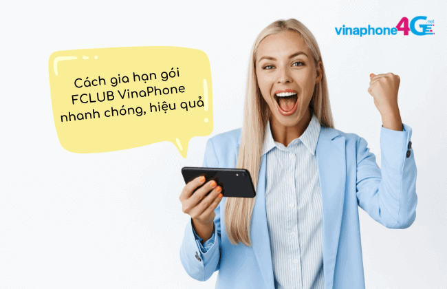 gia han goi fclub vinaphone