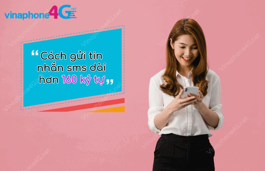 cach gui tin nhan sms dai hon 160 ky tu