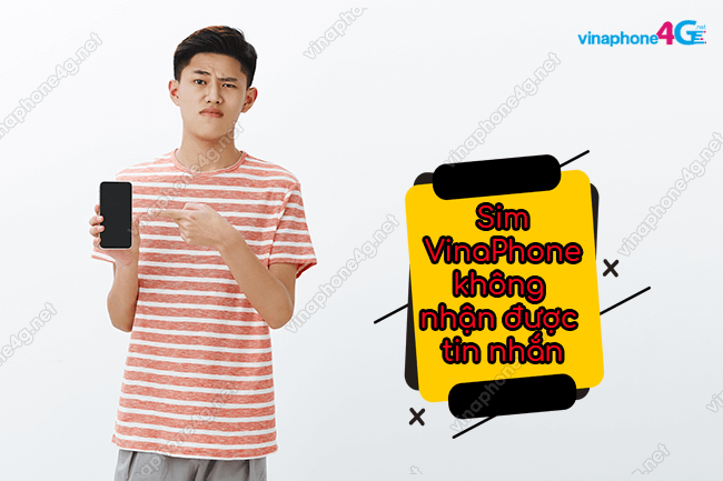 sim vinaphone khong nhan duoc tin nhan