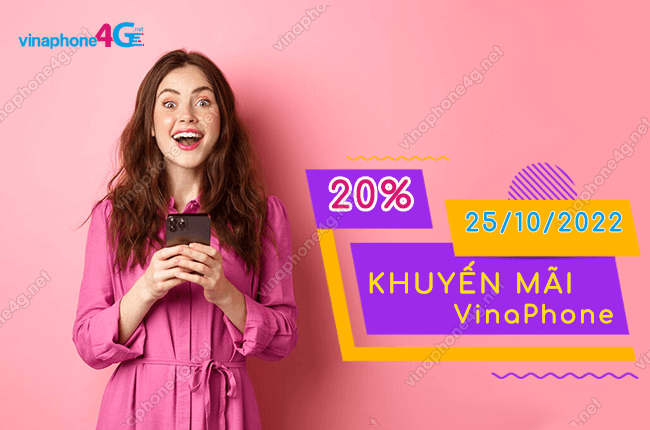 khuyen mai 20% the nap vinaphone ngay 25/10/2022