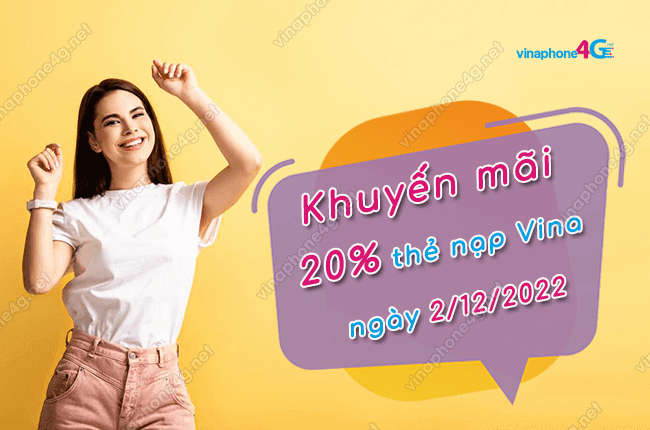 khuyen mai 20% the nap vinaphone ngay 2/12/2022