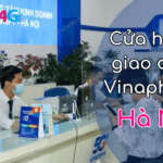 cac cua hang vinaphone tai ha noi