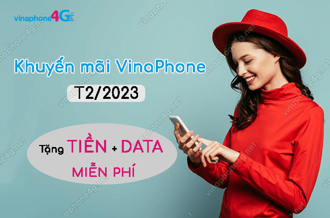 khuyen mai vinaphone thang 2 2023