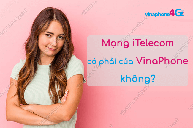 mang itel co phai cua vinaphone khong