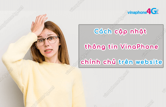 cach cap nhat thong tin thue bao vinaphone tren website