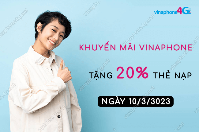 khuyen mai vinaphone ngay 10 3 2023