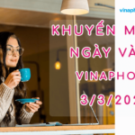 khuyen mai vinaphone ngay 3 3 2023