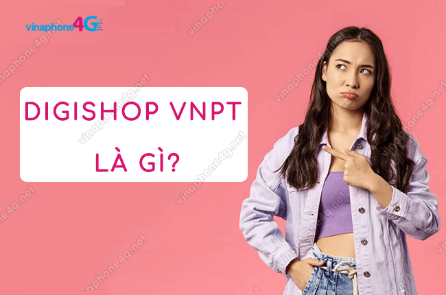 digishop vnpt la gi