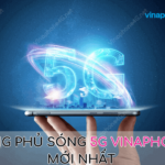 mang 5g vinaphone phu song o dau