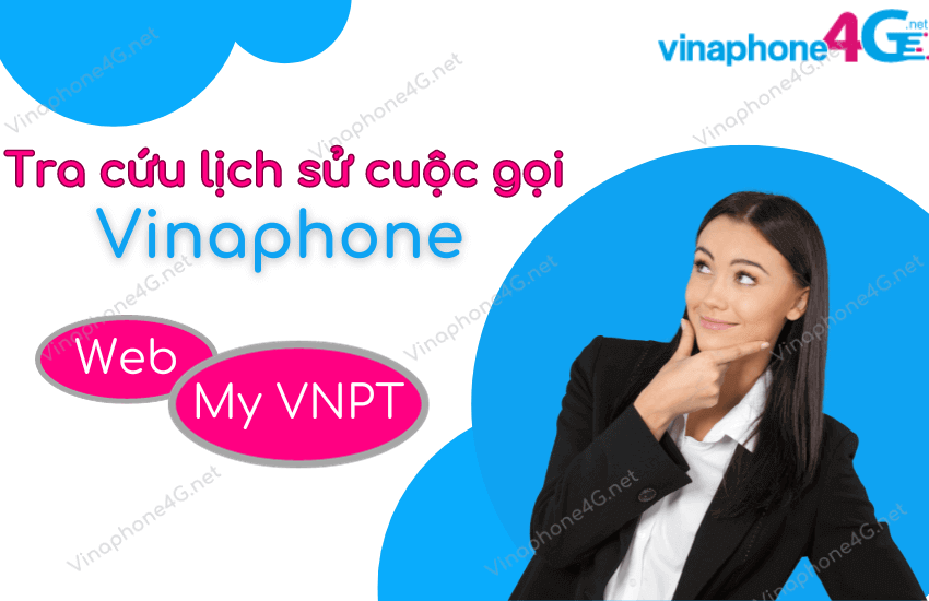 tra cuu lich su cuoc goi vinaphone