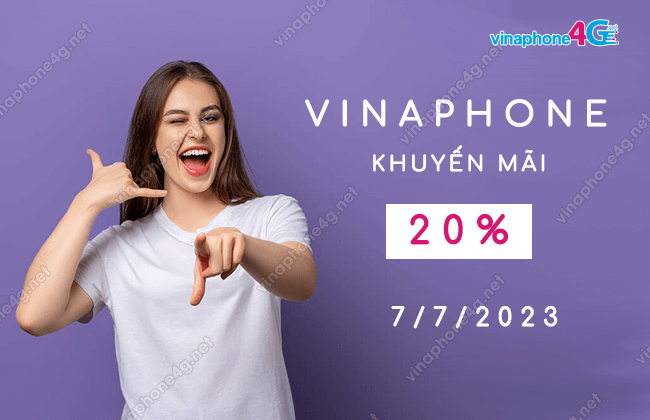 khuyen mai vinaphone ngay 7 7 2023