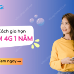 cach gia han sim 4g vinaphone 1 nam