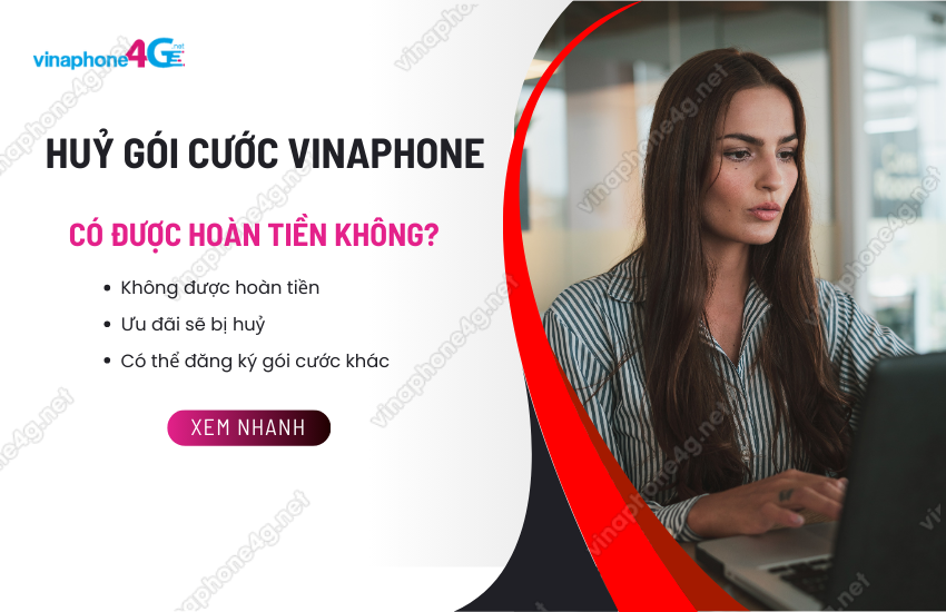 huy goi cuoc vinaphone co duoc hoan tien khong