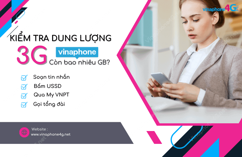 cach kiem tra dung luong 3g vinaphone con lai