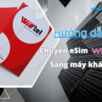 huong dan chuyen esim wintel sang may khac