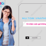 multisim vinaphone co nhan duoc cuoc goi khong