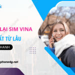 cach lam lai sim vinaphone da mat tu lau