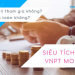 sieu tich luy vnpt money