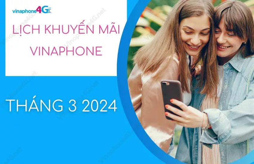 khuyen mai the cao vinaphone thang 3 2024