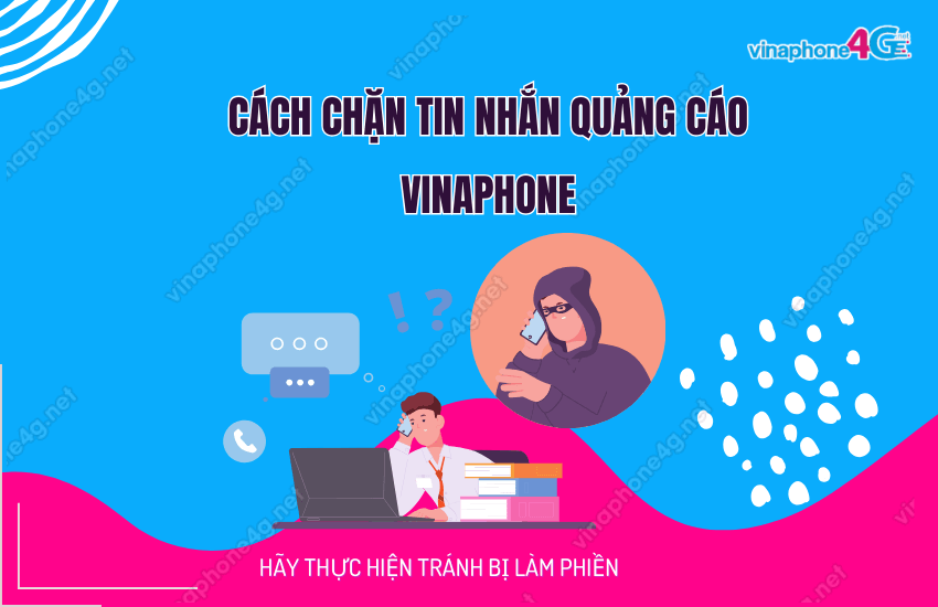 cach chan tin nhan quang cao vinaphone