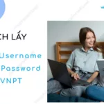 cach lay ppp username and password vnpt