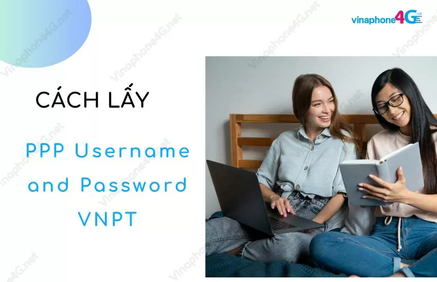 cach lay ppp username and password vnpt