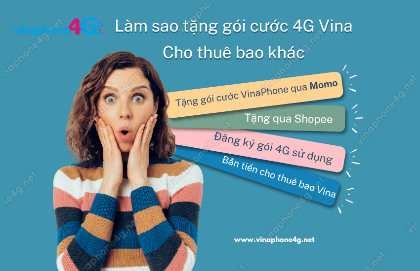 tang goi cuoc 4g vinaphone cho thue bao khac