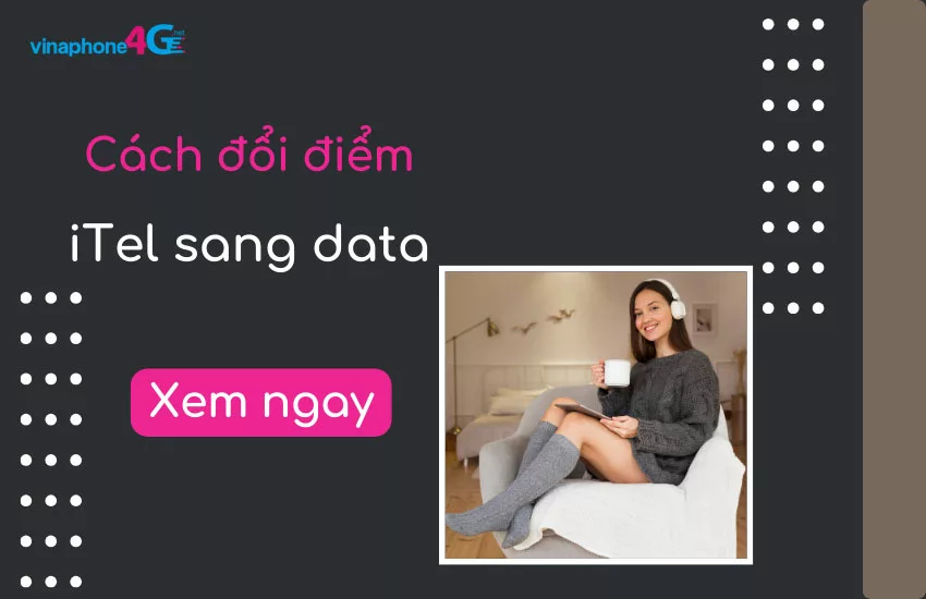 itel doi diem sang data nhu the nao?