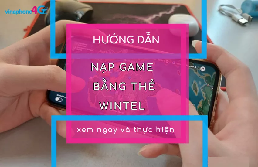 nap game bang the wintel nhu the nao?